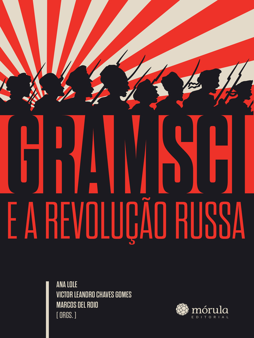 Title details for Gramsci e a Revolução Russa by Ana Lole - Available